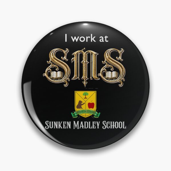 Item preview, I Work at Sunken Madley School – Fictional Village School Crest Souvenir (Light Text) designed and sold by Amanda-Cadabra.