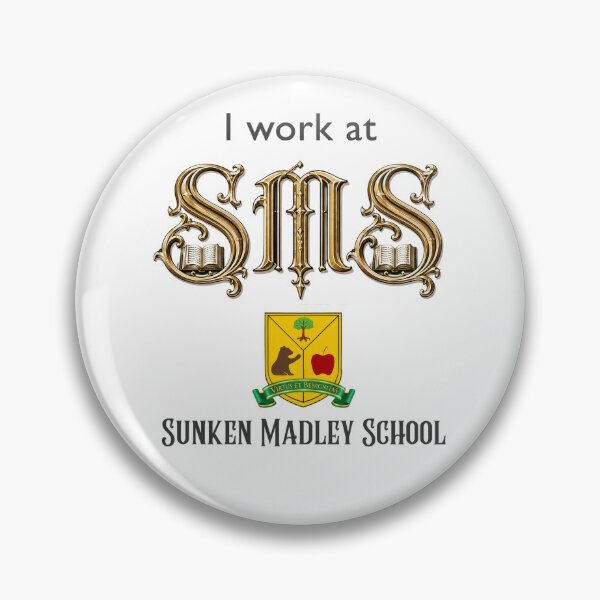 Item preview, I Work at Sunken Madley School – Fictional Village School Crest Souvenir designed and sold by Amanda-Cadabra.