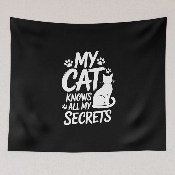 Item preview, MY CAT KNOWS ALL MY SECRETS designed and sold by jkrphoto.
