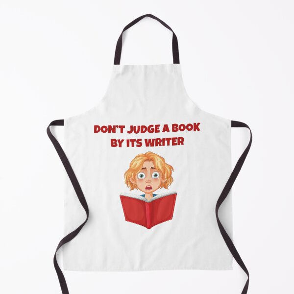 Item preview, Don’t Judge a Book by Its Writer – Funny Reading & Book Lover Quote designed and sold by WordPlayStudio.