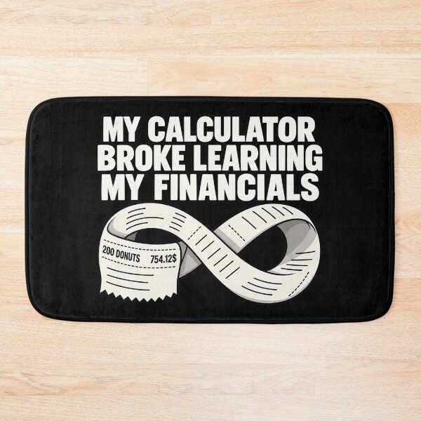 Item preview, My calculator broke learning my financials designed and sold by vecart34.