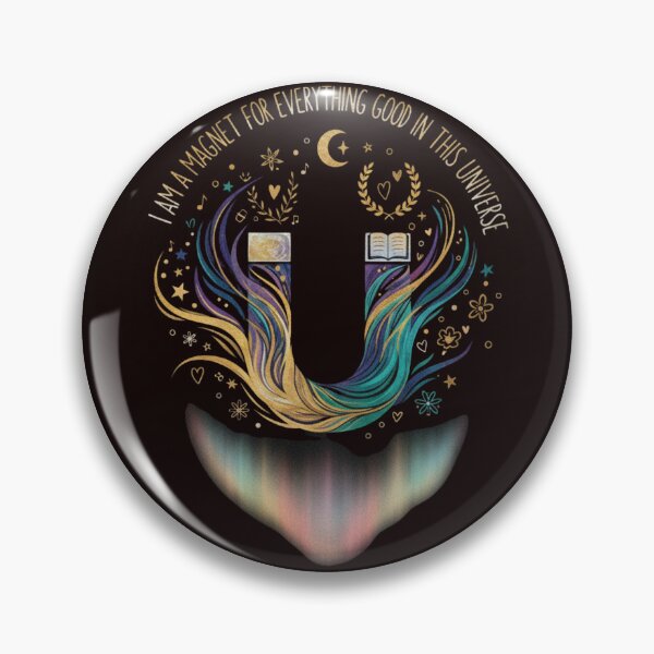 Item preview, I AM MAGNET FOR EVERYTHING GOOD IN THIS UNIVERSE designed and sold by SkrabinhoArt.