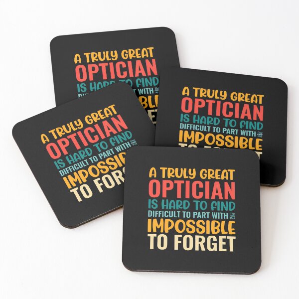 Item preview, Great Optician Impossible to Forget Retro Quote designed and sold by cottewna.