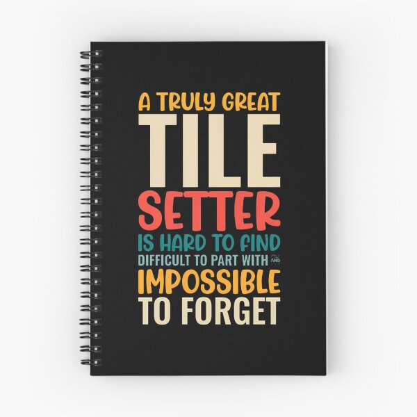 Item preview, Great Tile Setter Quote Vintage Retro Style designed and sold by arnitzhugu.
