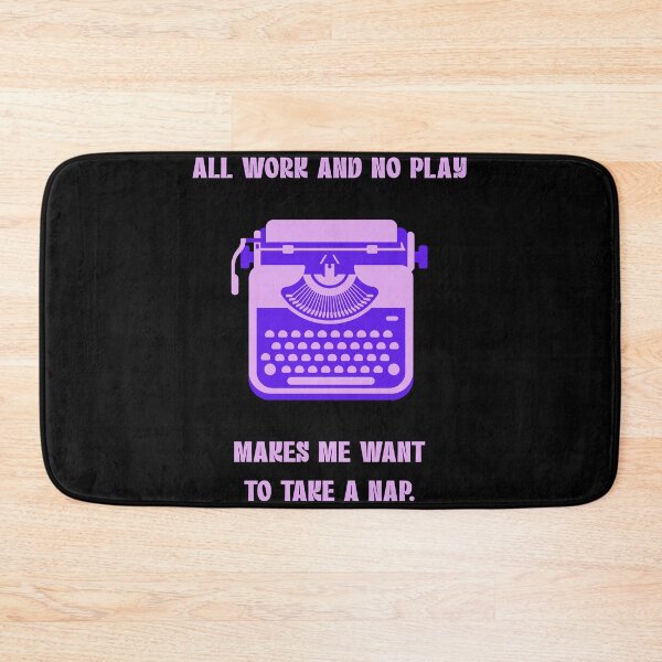 Item preview, All Work No Play Makes Me Nap Funny Parody designed and sold by Mircea786.