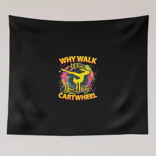 Item preview, Gymnast Cartwheel Quote Apparel designed and sold by soperstru.