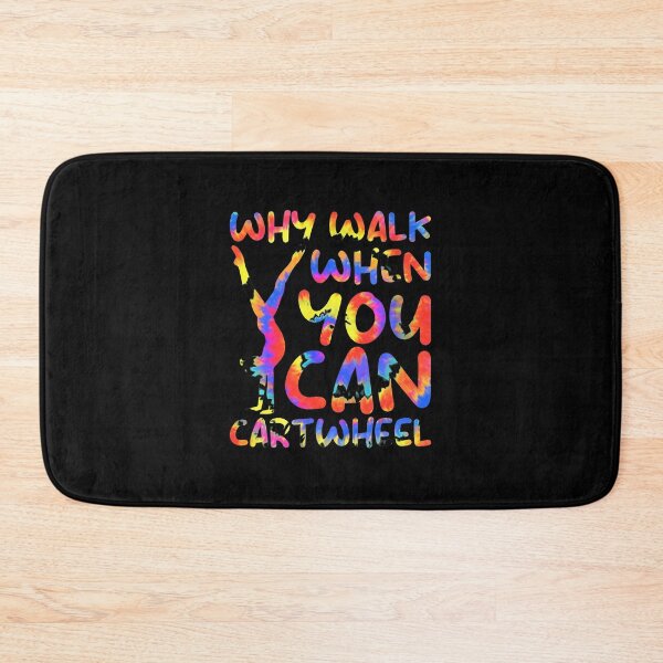 Item preview, Why Walk When You Can Cartwheel Tie Dye designed and sold by cottewna.