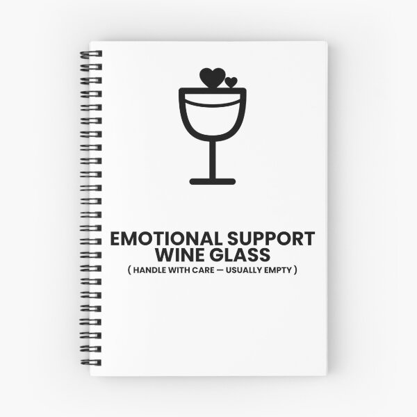 Item preview, Emotional Support Wine Glass — Funny Illustration designed and sold by Off Beat Tee Hut.