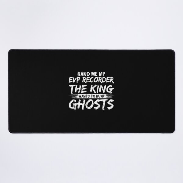Item preview, Hand Me My EVP Recorder The King Wants To Hunt Ghosts designed and sold by soperstru.