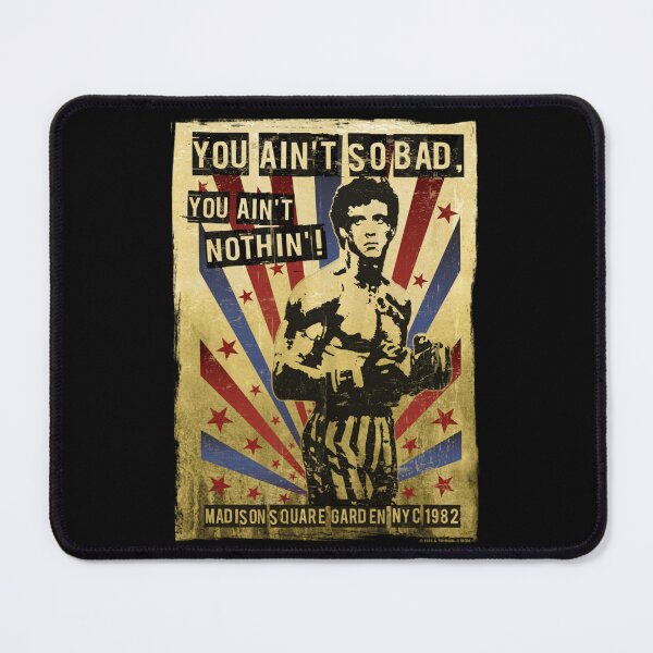 Item preview, Rocky You Ain't So Bad Poster Design designed and sold by GaedderTreuben.