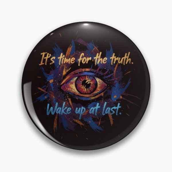 Item preview, IIt's time for the truth. Wake up at last designed and sold by SkrabinhoArt.