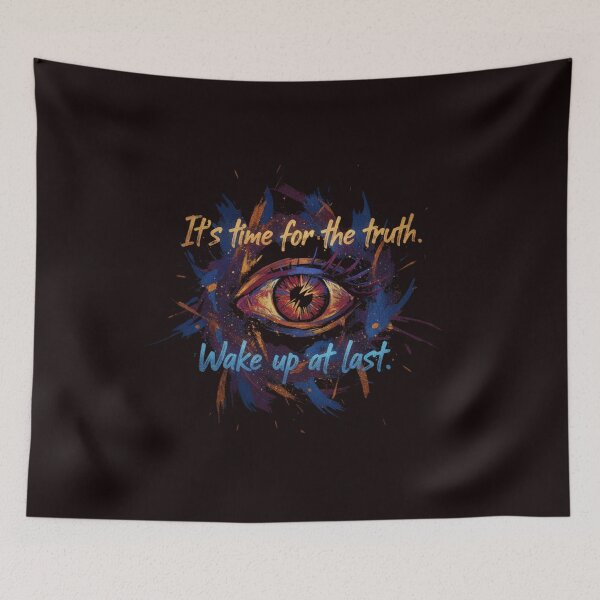 Item preview, IIt's time for the truth. Wake up at last designed and sold by SkrabinhoArt.