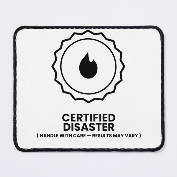 Item preview, Certified Disaster — Funny Badge Illustration designed and sold by Off Beat Tee Hut.