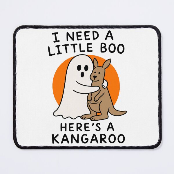 Item preview, I Need a Little Boo Here’s a Kangaroo designed and sold by MonkiFlipp.