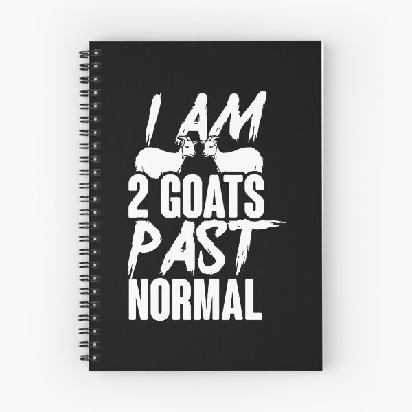 Item preview, I AM 2 GOATS PAST NORMAL Funny Goat Lover Saying designed and sold by arnitzhugu.