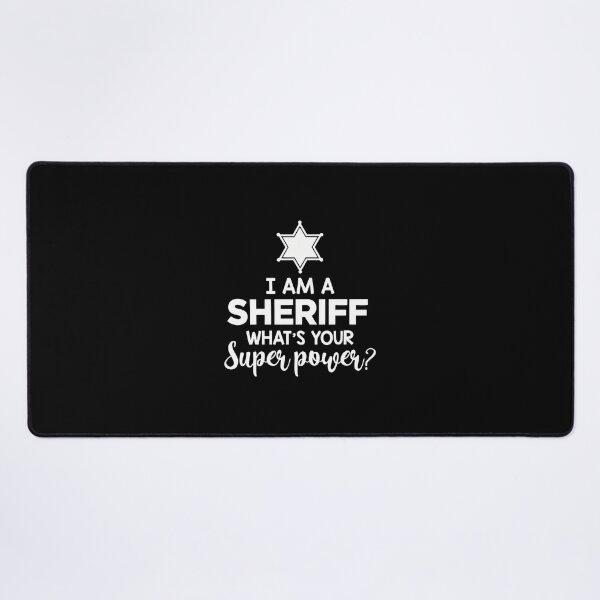 Item preview, I Am A Sheriff What's Your Superpower Sheriff Badge designed and sold by soperstru.