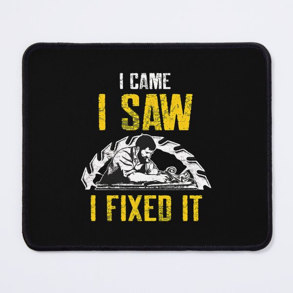 Item preview, I Came I Saw I Fixed It Woodworking Retro Design designed and sold by arnitzhugu.