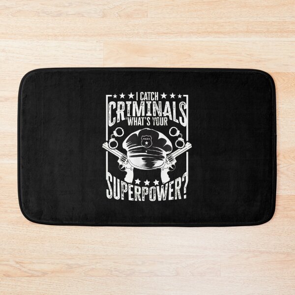 Item preview, I Catch Criminals What's Your Superpower? designed and sold by arnitzhugu.