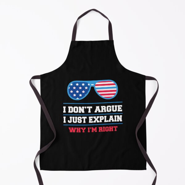 Item preview, I Don't Argue Just Explain Why I'm Right designed and sold by arnitzhugu.