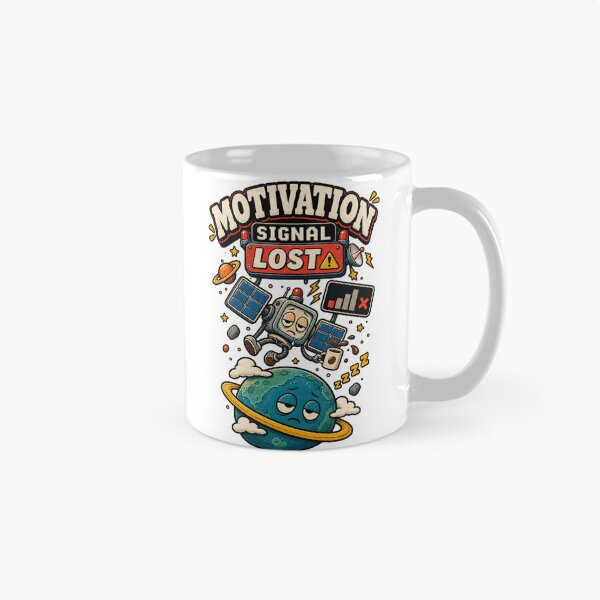 Item preview, Motivation Signal Lost – Funny Low Energy Retro Space designed and sold by NarpLTD.