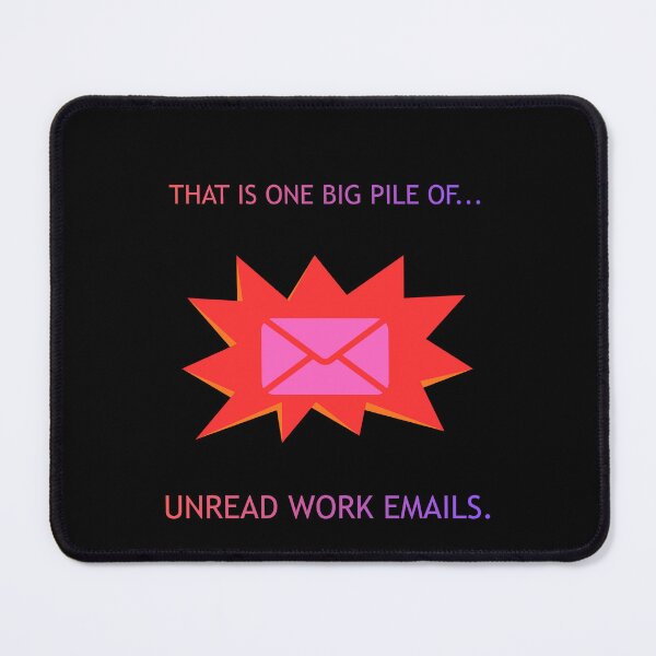 Item preview, One Big Pile Of Unread Emails Funny Jurassic Parody designed and sold by Mircea786.