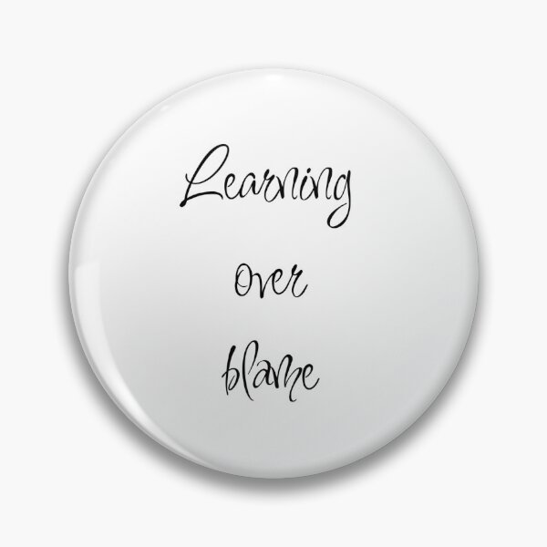 Item preview, Learning over blame designed and sold by thechelsuk.