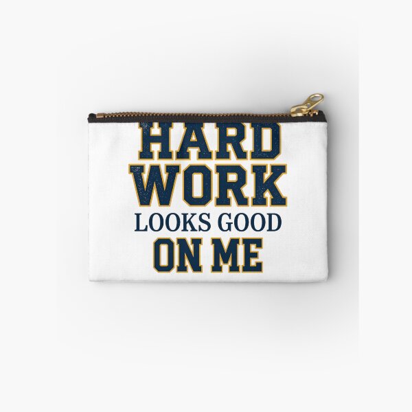 Item preview, Hard Work Looks Good On Me Varsity College Graduate Aesthetic designed and sold by mood-draftsman.