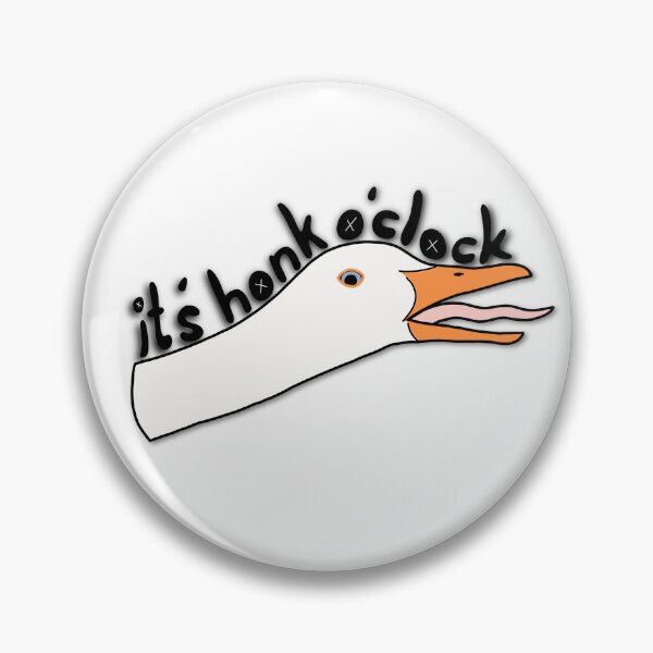 Item preview, Goose “it’s honk o’clock” designed and sold by Shnuch.
