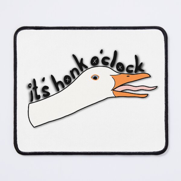 Item preview, Goose “it’s honk o’clock” designed and sold by Shnuch.