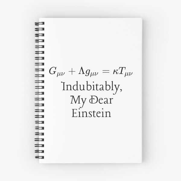 Item preview, Einstein Field Equation - Indubitably, My Dear Einstein. designed and sold by MPC-Mince-Pies.