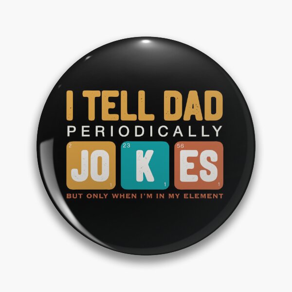 Item preview, I Tell Dad Jokes Periodically Chemistry Dad Joke Science Humor designed and sold by drawwiika+44.