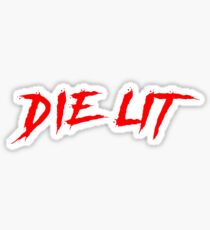 Die Lit Artwork Inspired By Playboi Carti Sticker