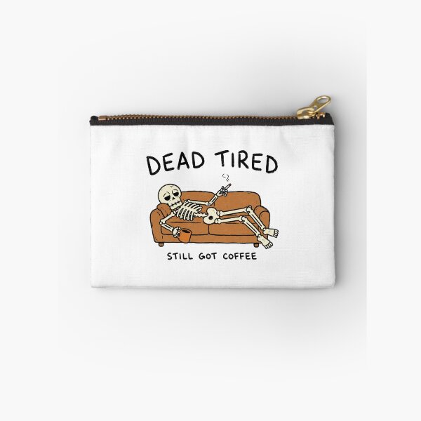 Item preview, Dead Tired Still Got Coffee Funny Skeleton designed and sold by MonkiFlipp.