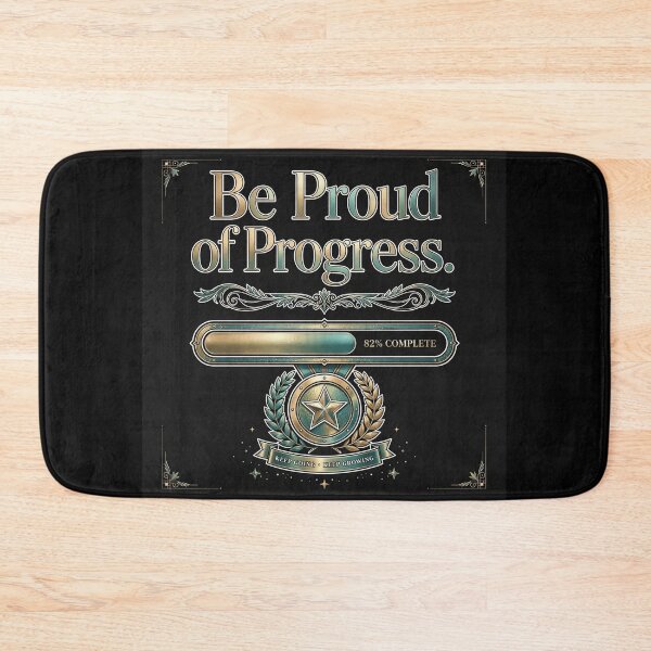 Item preview, Be Proud Of Progress  designed and sold by Geordesign.