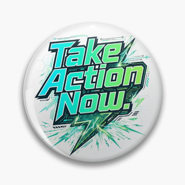 Item preview, Take Action Now  designed and sold by Geordesign.