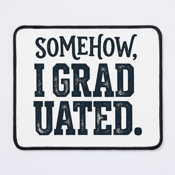 Item preview, Somehow I Graduated Funny Senior Graduate Varsity Vintage Aesthetic designed and sold by mood-draftsman.