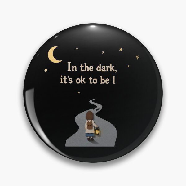 Item preview, In the Dark, It’s OK to Be I – Minimalist Self Acceptance Quote designed and sold by ManggaeJM.