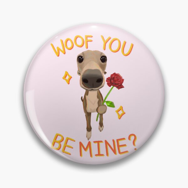 Item preview, Woof You Be Mine? designed and sold by Souley Yours.