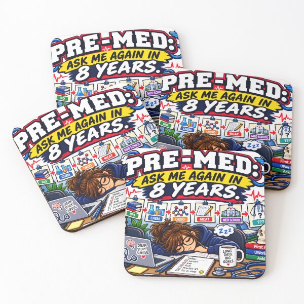Item preview, Pre-Med Ask Me Again in 8 Years – Funny Future Doctor Humor designed and sold by sketchicos.