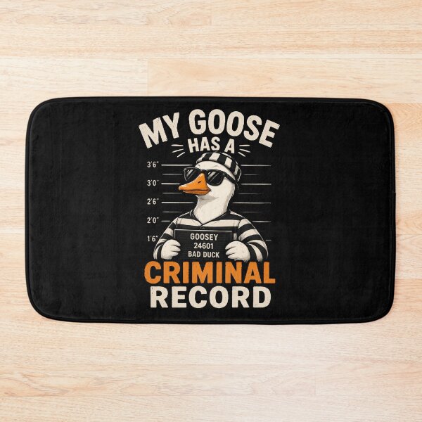 Item preview, My Goose Has A Criminal Record designed and sold by TheEndDesign.
