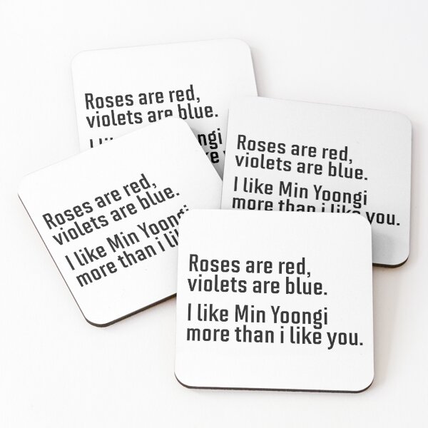 Item preview, Roses are red violets are blue-  Min Yoongi designed and sold by hazywares.