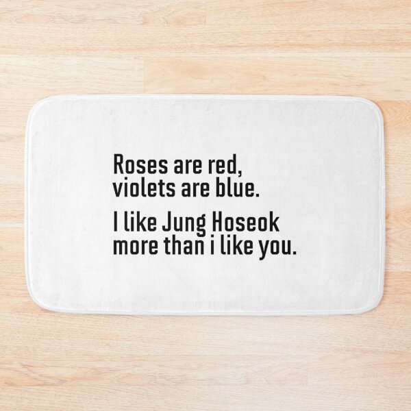 Item preview, Roses are red violets are blue - Jung Hoseok designed and sold by hazywares.