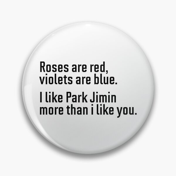 Item preview, Roses are red violets are blue - Park Jimin designed and sold by hazywares.