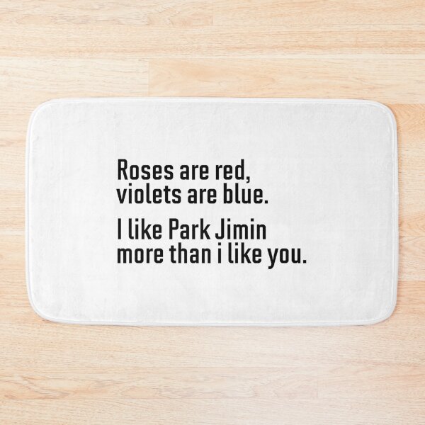 Item preview, Roses are red violets are blue - Park Jimin designed and sold by hazywares.