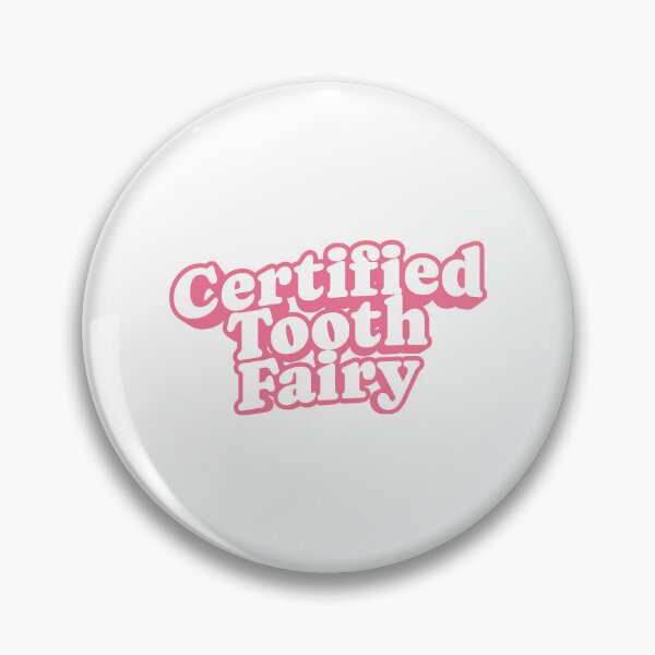 Item preview, Certified Tooth Fairy | Dentist | Funny | Cute designed and sold by The Turquoise Brush.