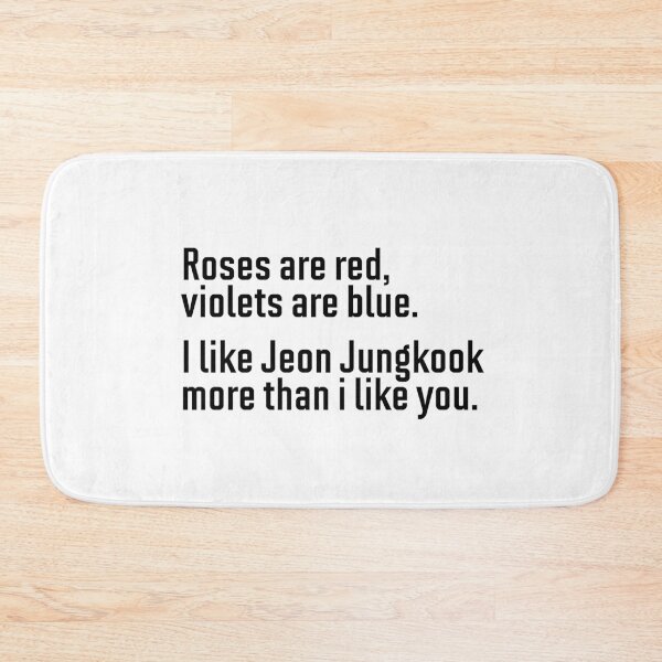 Item preview, Roses are red violets are blue - Jeon Jungkook designed and sold by hazywares.