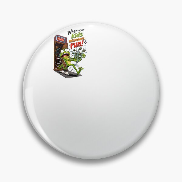 Item preview, When Your Kids Misbehave – Run! Frog bar cartoon designed and sold by Halbeskilo.