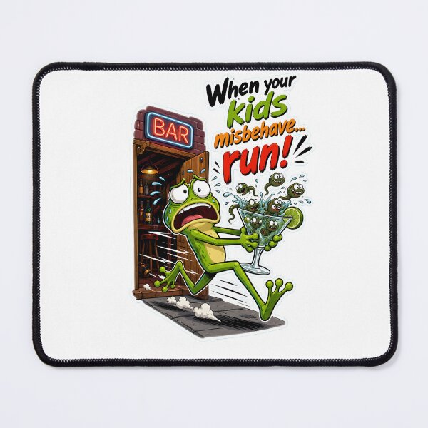 Item preview, When Your Kids Misbehave – Run! Frog bar cartoon designed and sold by Halbeskilo.