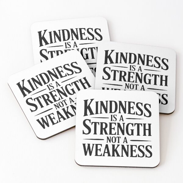 Item preview, Kindness is a Strength Not a Weakness designed and sold by Frank Ring.