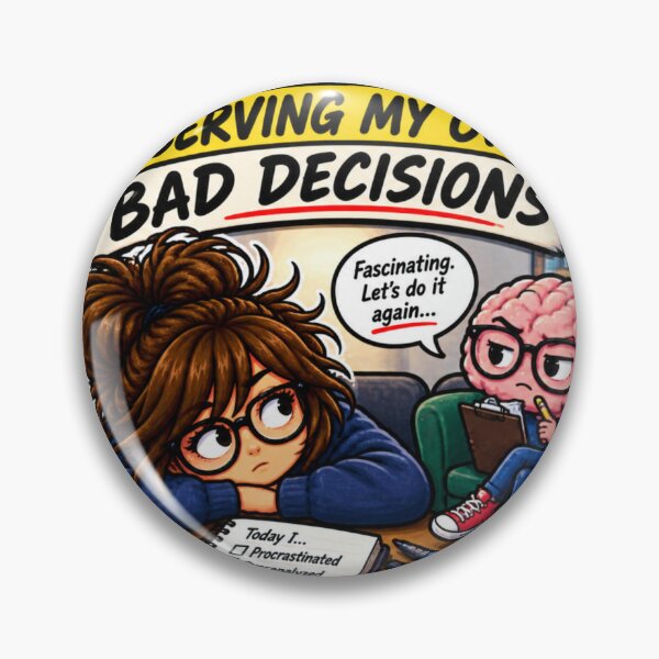 Item preview, Psychology Observing My Own Bad Decisions – Funny Psychology Student designed and sold by sketchicos.